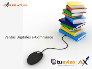 Ventas Digitales e-Commerce 