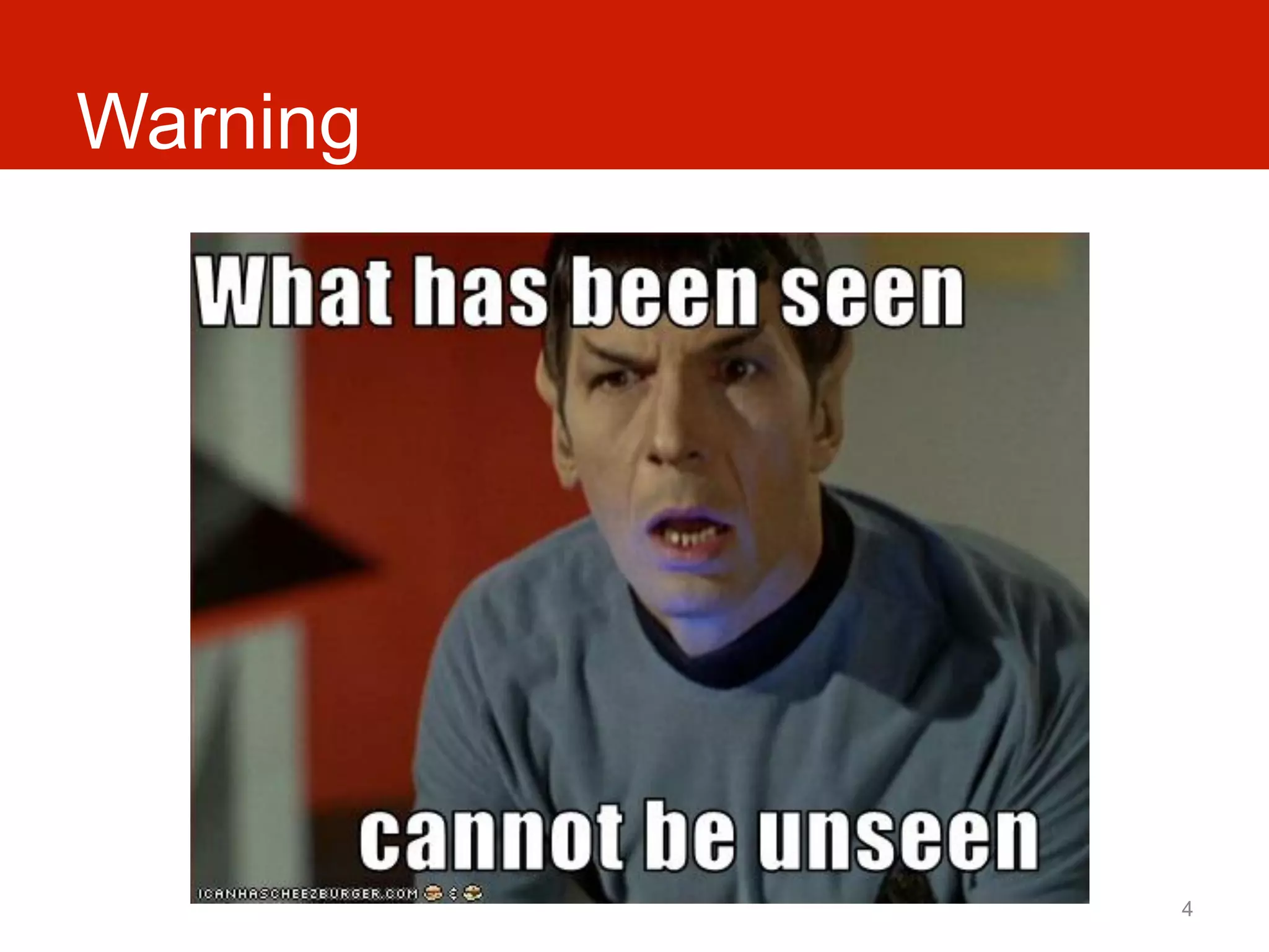 Warning




          4
 