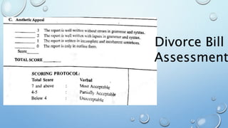 Divorce Bill
Assessment
 