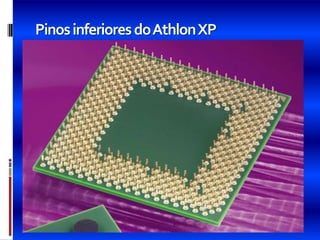 Pinos inferiores do Athlon XP
 