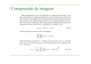 Compressão de imagens
 
