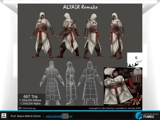 Prof. Raoni Aldrich Dorim - raoni.dorim@fumec.br
 