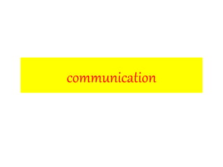 communication
 