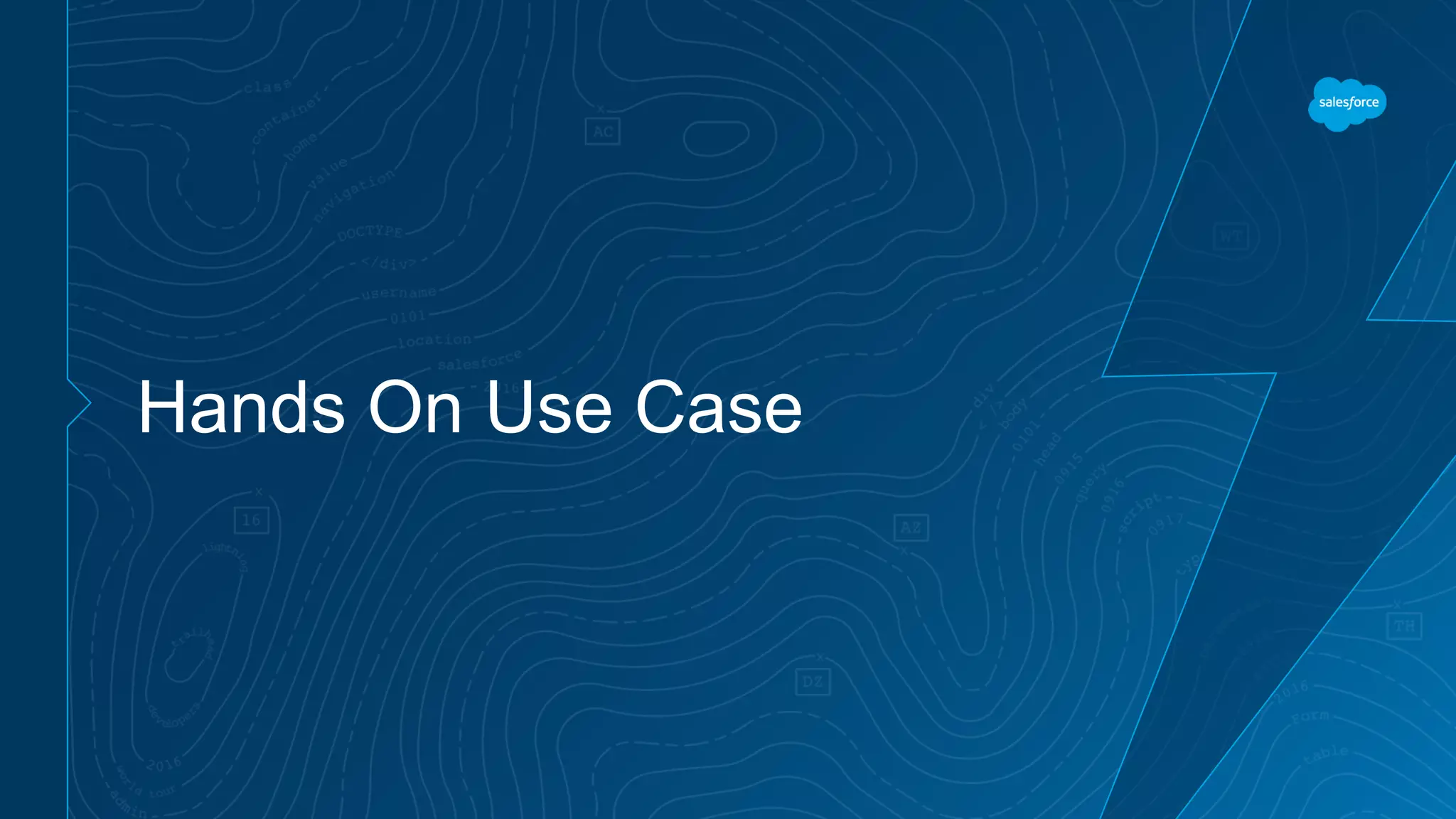 Hands On Use Case 
