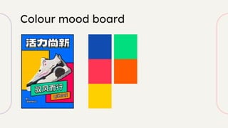 Colour mood board
 
