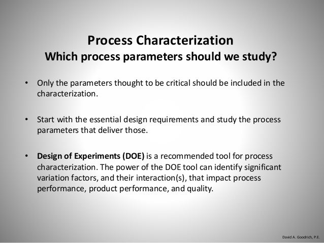 The Role of Process Characterization in Process Validation