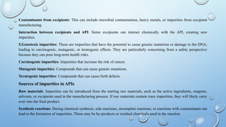 Process Chemistry (Case Study and Impurities in APIs) | PPTX