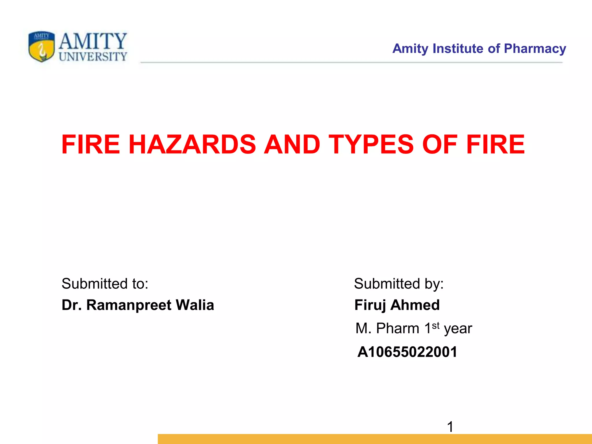 Process Chemistry Fire Hazards Presentation.pptx for M. Pharm ...