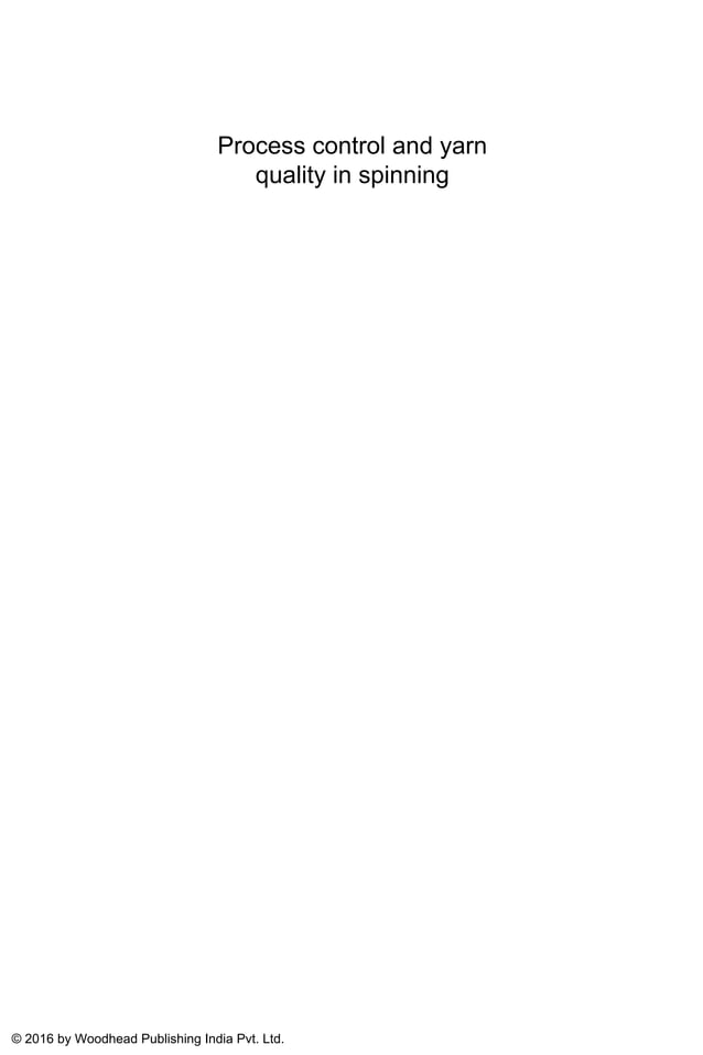 Process control and yarn quality in spinning woodhead publishing ...