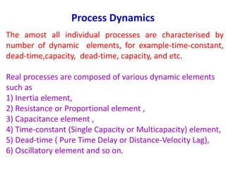 Dynamic Process Engineering Process dynamics | PPTX