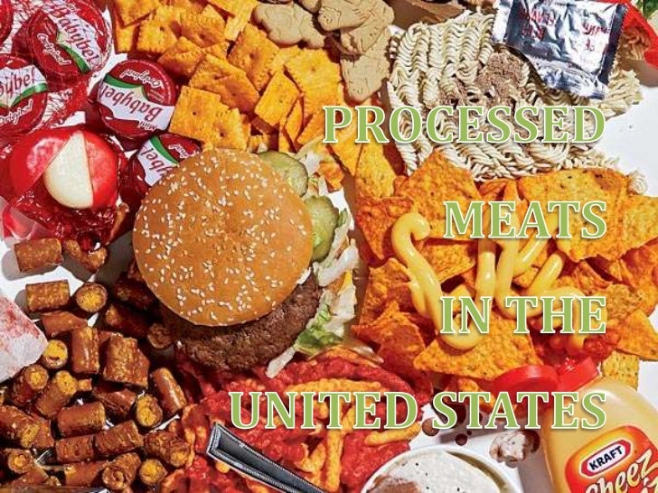 Processed meats in the united states