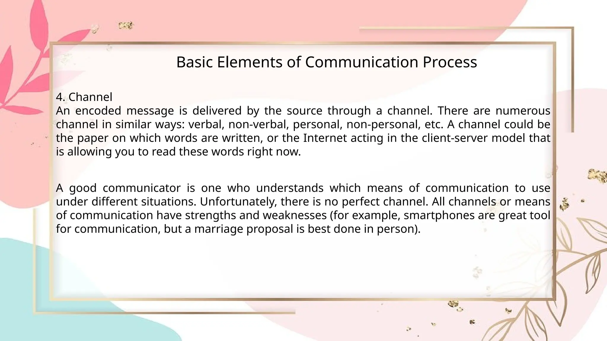 PROCESSES-METHODS-IN-UNDERTAKING-COMMUNICATION-COMMUNICATION-MEDIA ...