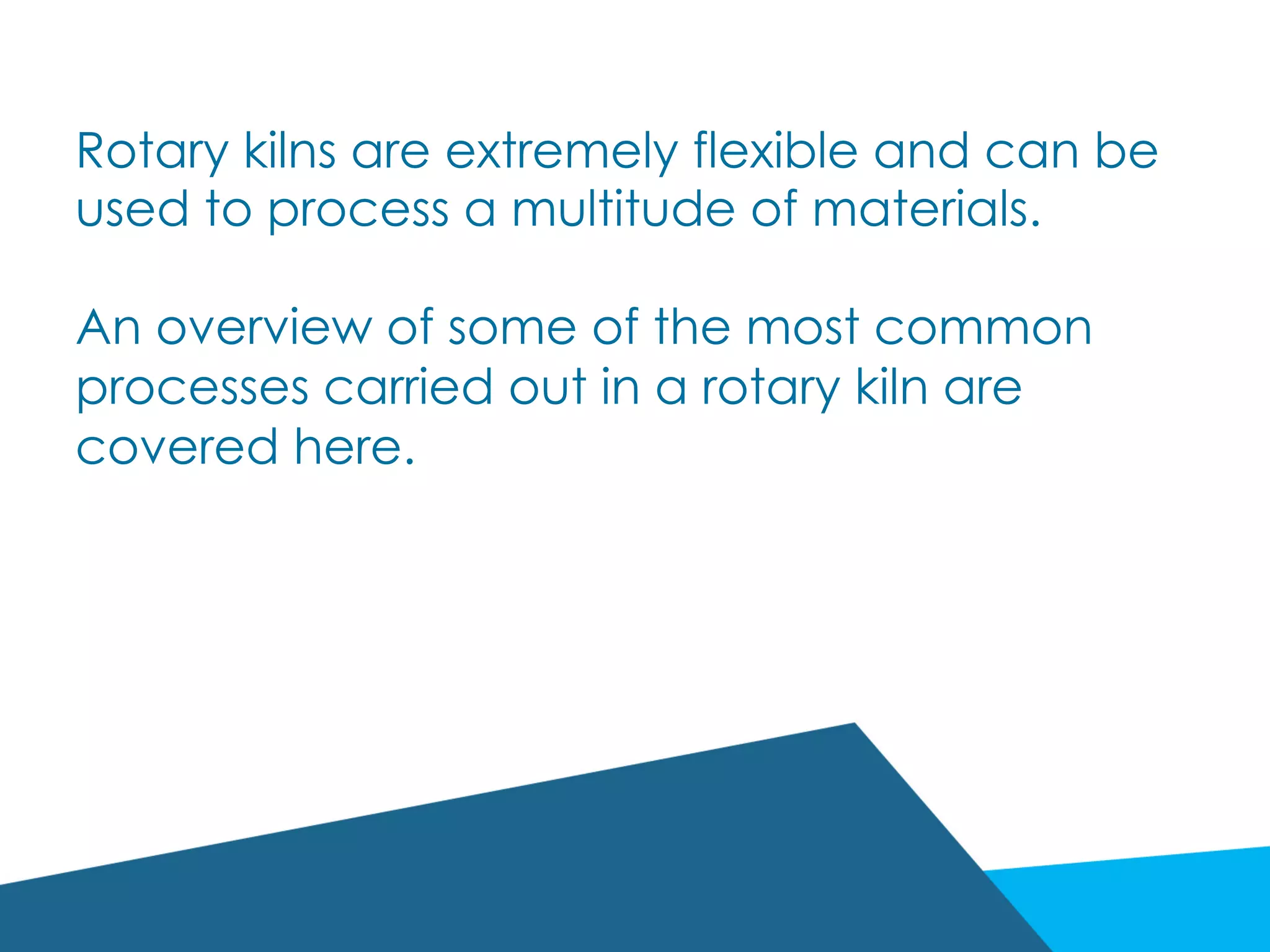 Processes Carried Out Using Rotary Kilns | PDF