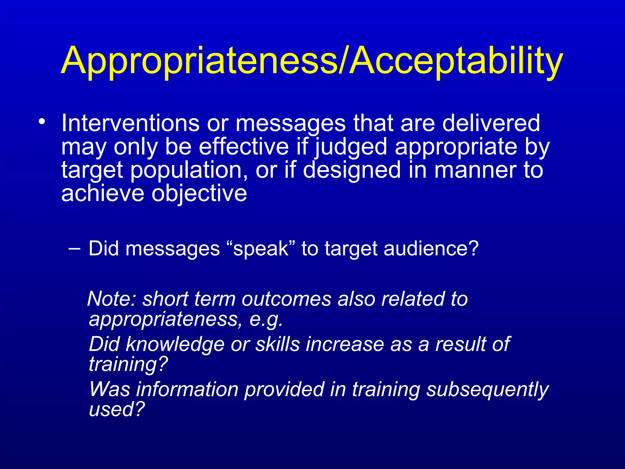 Appropriateness: Speaking to the Target Audience