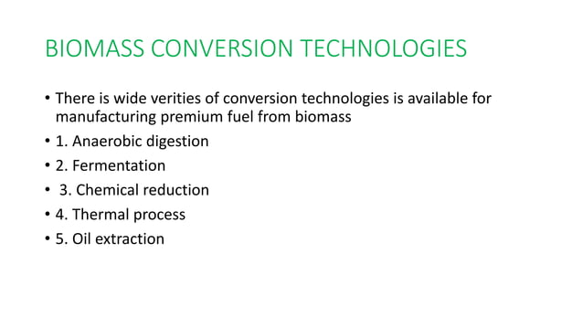 Process for biomass conversion | PPTX | Chemistry | Science