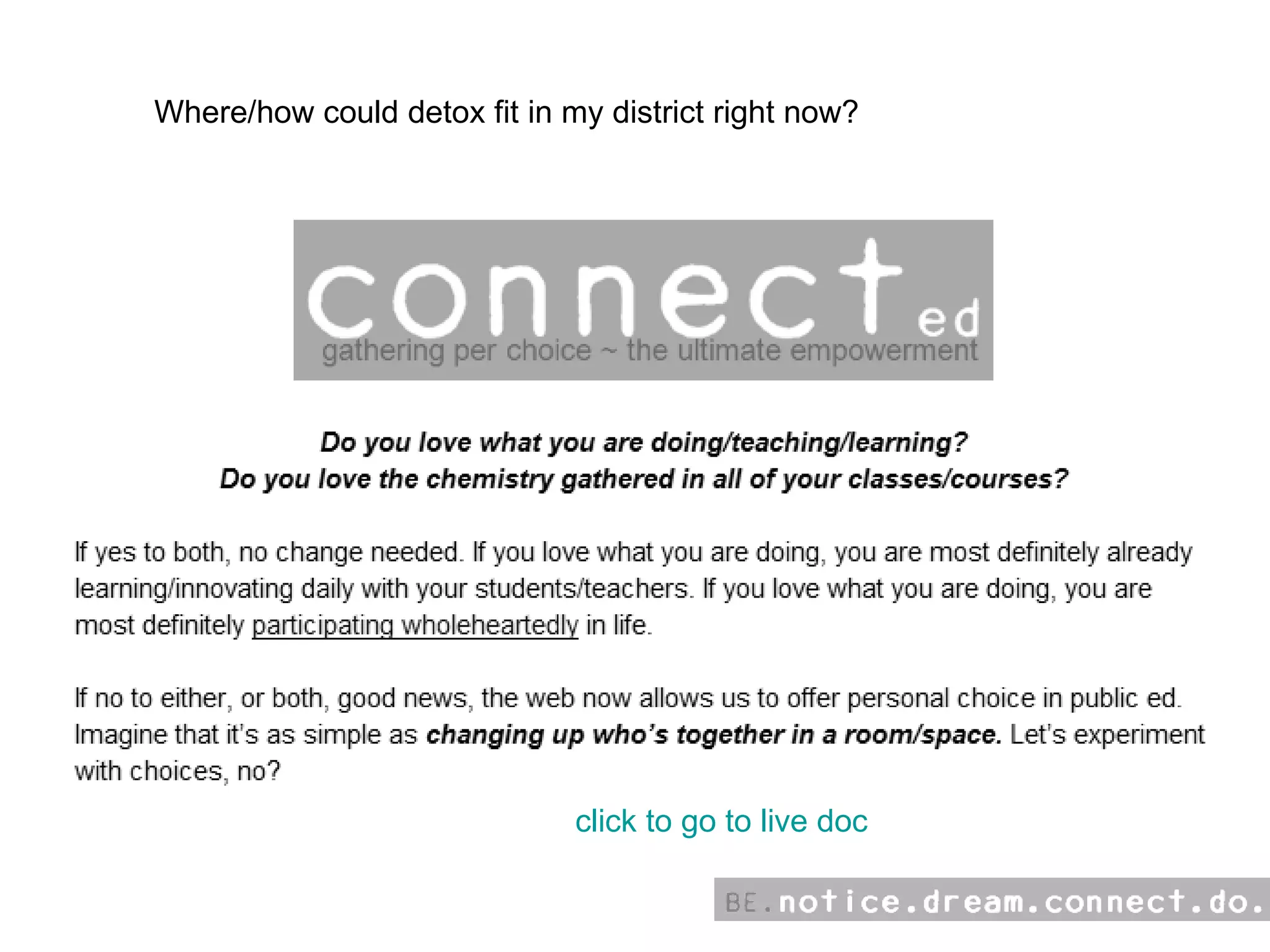 Where/how could detox fit in my district right now? click to go to live doc 