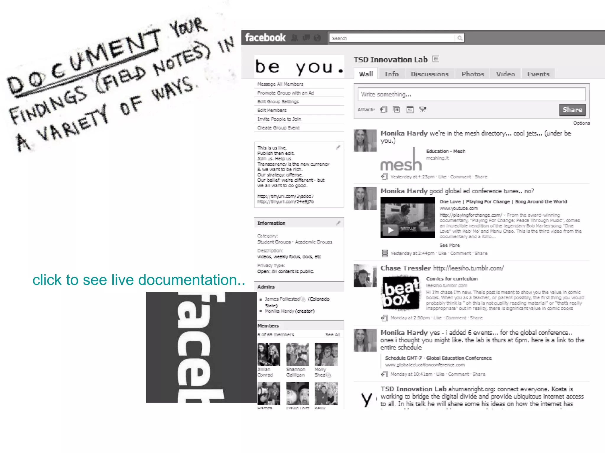 This is live.  Publish then edit.  Join us. Help us.  Transparency is the new currency & we want to be rich. Our strategy: offense.  Our belief: we're different - but we all want to do good. click to see live documentation.. 