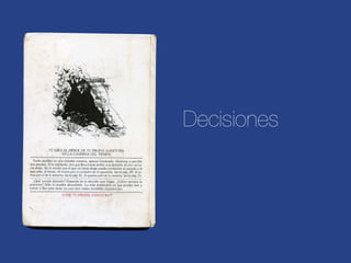 Decisiones

 