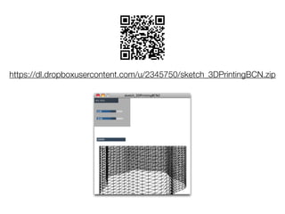 https://dl.dropboxusercontent.com/u/2345750/sketch_3DPrintingBCN.zip

 