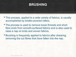 Nift Rbl Processing and Finishing of Textiles.pptx