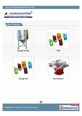 Other Products:




           Storage Trolley       Silos




             Storage Silo    Bin Vibrators
 