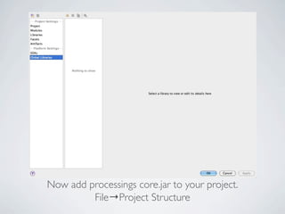 Processing in intellij | KEY