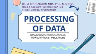 PROCESSING OF DATA IN RESEARCH METHODOLOGY.pptx