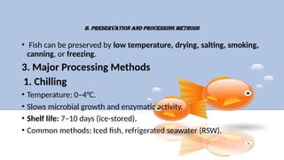 Thermal Methods Fish Processing Processing of fish.pptx -FOOD PROCESSING TECHNOLOGY | PPTX