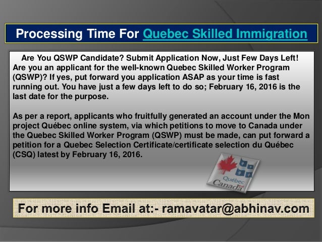Processing Time For Quebec Skilled Immigration