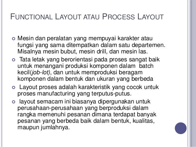 Process layout