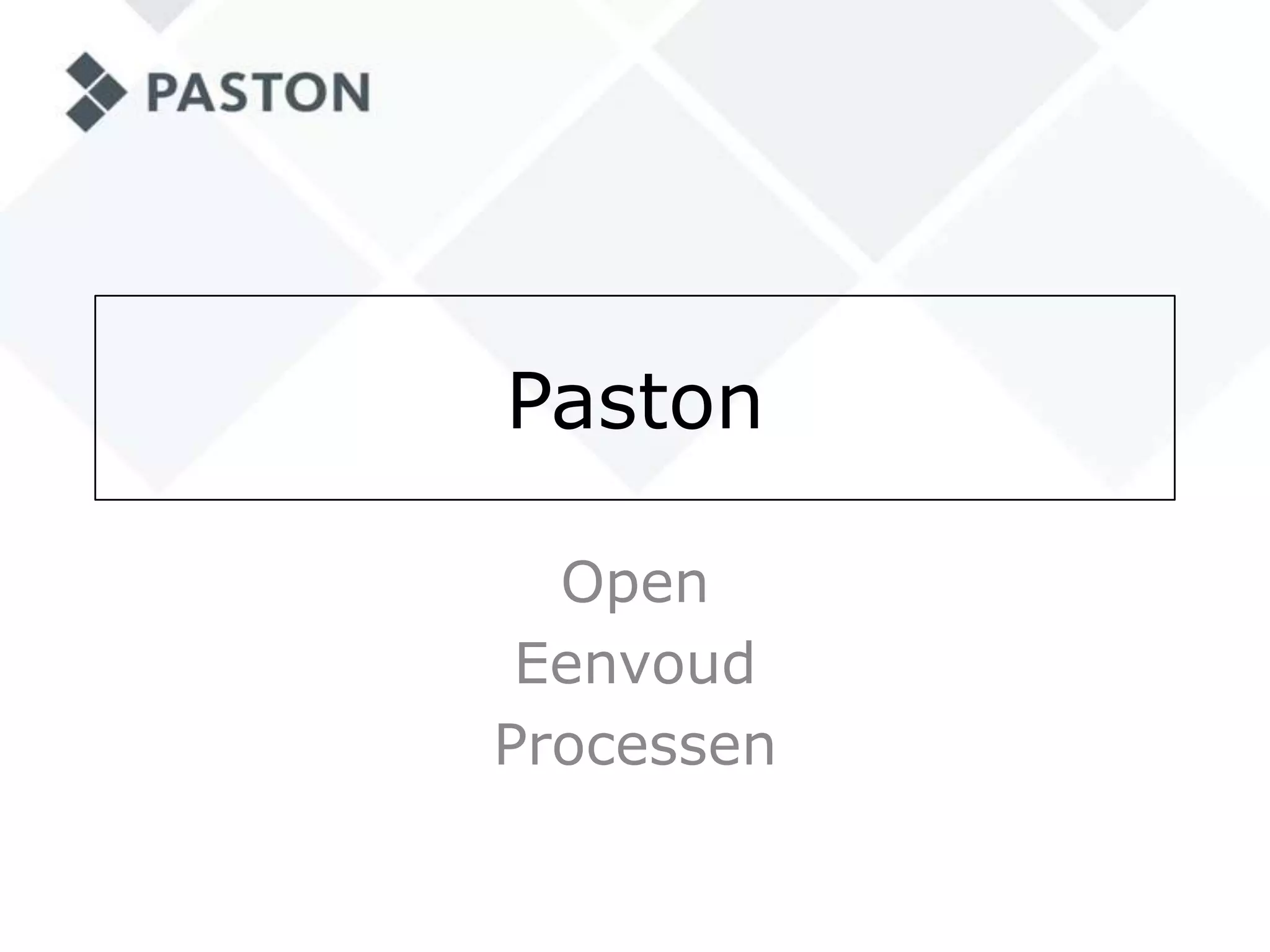 PastonOpenEenvoudProcessen
