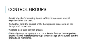 Process Management in Android | PPTX | Operating Systems | Computer ...