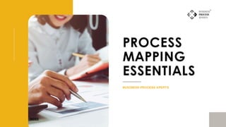 Process Mapping Essentials: A Roadmap for Business Efficiency | PDF