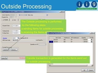 Outside Processing Charting IIG's Process Manufacturing Solution for Sage 100 | PPT