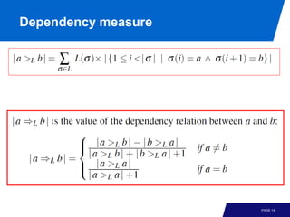 Dependency measure




                     PAGE 14
 