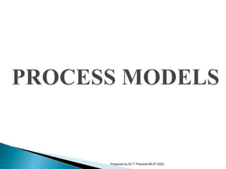 PROCESS MODELS.ppt