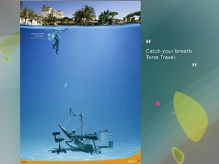 “
Catch your breath.
Terra Travel.

						”
 