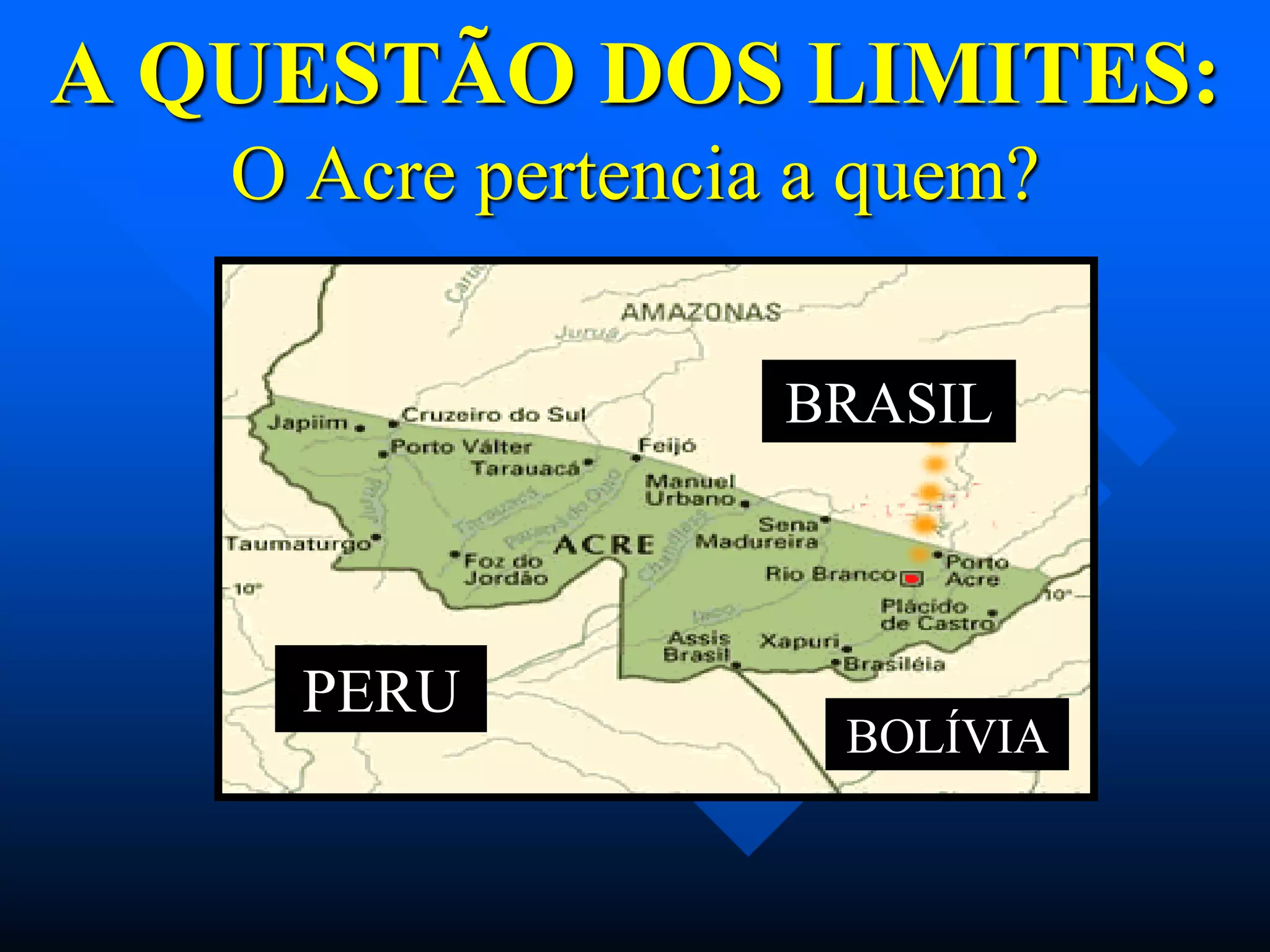 Processo De AnexaçãO Do Acre Ao Brasil | PDF