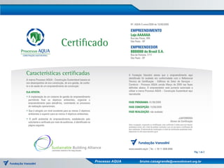 Processo AQUA   bruno.casagrande@vanzolinicert.org.br
 