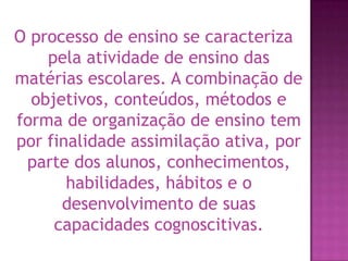 Processo de ensino na escola | PPTX