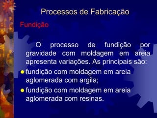 Materiais para Construção Mecânica