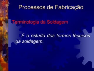 Processos de FabricaçãoRecozimento: Efeitos− Elimina a dureza de uma peça temperada anteriormente, fazendo-se voltar a sua dureza normal.− Torna o aço mais homogêneo, melhora sua ductilidade tornando-o facilmente usinável.	