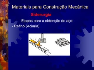Materiais para Construção MecânicaPara fins de aplicação industrial e de tratamentos térmicos, os aços ao carbono, resumidamente, são conhecidos da seguinte forma: - Aços de baixo teor de carbono..................1010  a 1035- Aços de médio teor de carbono.................1040  a 1065- Aços de alto teor de carbono.....................1070  a 1095