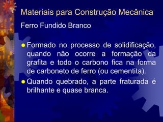 Materiais para Construção MecânicaSiderurgiaSeções possíveis no lingotamento contínuo (mm)