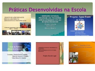 Práticas Desenvolvidas na Escola




                            Projeto:    Degradação do Meio
                                        Degradaç
                         Ambiente: Destino do lixo de Dianópolis
                                                      Dianó


                                              Nome dos Professores:
                                                         Cícera Maria C. dos Santos
                                                          Mônica Sousa ALVES
                                                          Mônica
                                                          Maria Borges Ribeiro
                                                         Idnélia Nunes Póvoa Costa
                                                         Idné          Pó




                                           Escola Estadual Joca Costa- Dianópolis_ TO
                                                                Costa- Dianó
 