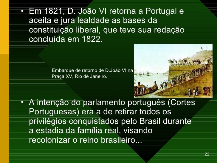 Quais Foram As Causas Que Levaram A Independência Do Brasil