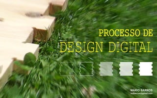 Processo de design digital