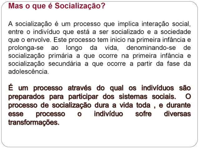 Processo de socialização | PPT