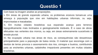 Questão 1
 