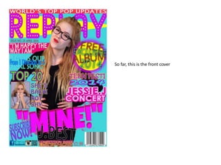 So far, this is the front cover
 